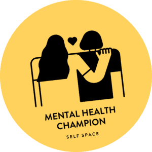 Mental Health Champion - Self Space